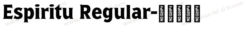 Espiritu Regular字体转换